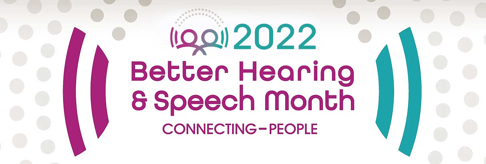 Better Hearing & Speech Month banner