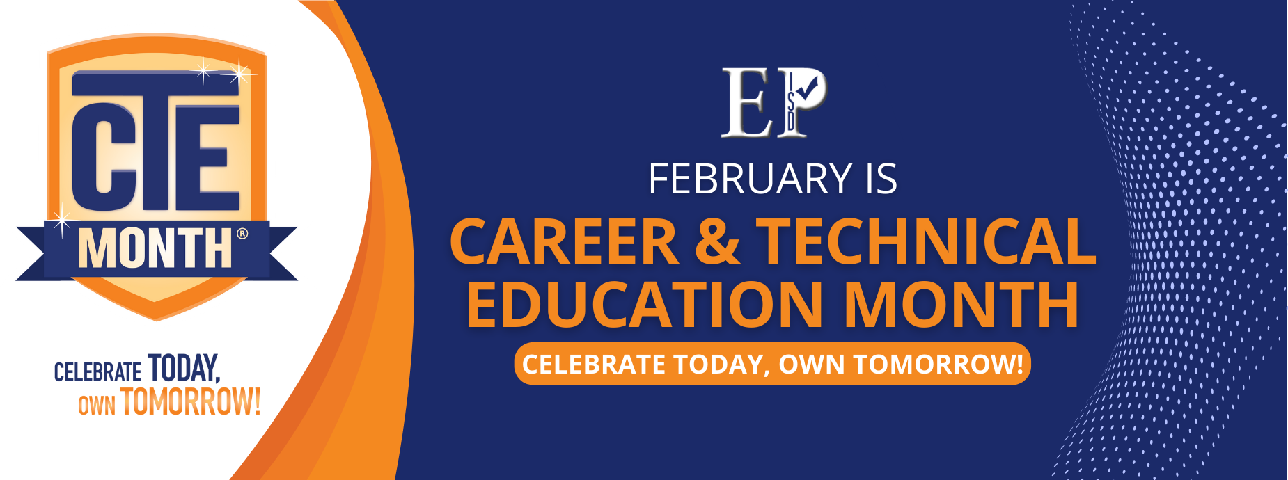Career & Technical Education Month banner